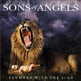 Sons Of Angels "Slumber With The Lion"