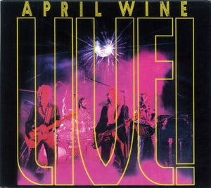 April Wine "April Wine Live"