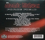 Atomic Bitchwax, The "Force Field"