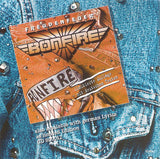 Bonfire "Feels Like Comin' Home"