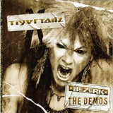 Tigertailz "Bezerk:The Demos"