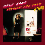 Able Kane "Stealin' The Show Again"