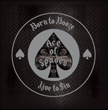 Ace Of Spades : "Born To Booze - Live To Sin" CD édition digipack