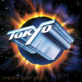 Tokyo : "Fasten Seat Belts" CD édition with bonus