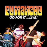 Fu Manchu "Go For It...Live!" édition digipack 2 CD