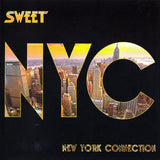 Sweet, The "New York Connection"