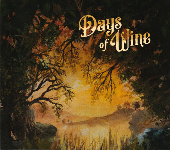 Days Of Wine 