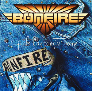 Bonfire "Feels Like Comin' Home"