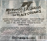 Black Crowes, The "Happiness Bastards"