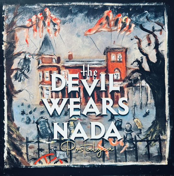 The Devil wears nada  