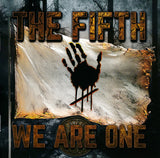 Fifth, The "We Are One"