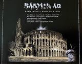 Babylon A.D. "Rome Wasn't Built In A Day"