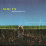 Geddy Lee "My Favorite Headache"