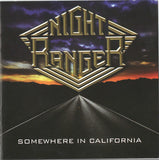 Night Ranger "Somewhere In California"