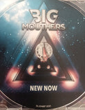 Big Mouthers :  "New Now"
