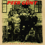 Peer Günt "Guts And Glory"