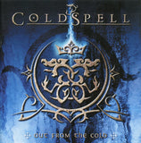 ColdSpell "Out From The Cold"