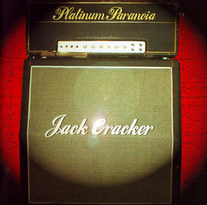 Jack Cracker : "Platinum Paranoia"