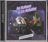 Pat McManus & Eric McFadden "Two Big MC's Hit Corsica Again - Live In Patrimonio 2023"