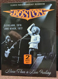 Boston "More Than A Live Feeling - Cleveland, 1976 - Long Beach, 1977 - Classic Radio Broadcast Recording"