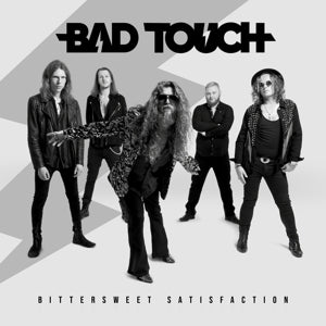 Bad Touch "Bittersweet satisfaction" LP