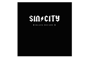 Sin City "Black decade"