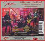 Foghat "Eight Days On The Road 2021" 2 CD + DVD