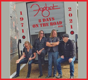 Foghat "Eight Days On The Road 2021" 2 CD + DVD