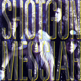 Shotgun Messiah "Shotgun Messiah"