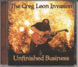 Greg Leon Invasion, The "Unfinished Business"