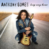 Anthony Gomes "Long Way Home"