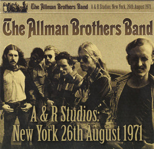 Allman Brothers Band, The "A & R Studios: New York, 26th August 1971"