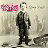 Nobodys Children "Long Road"