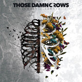 Those Damn Crows "Inhale/Exhale"