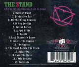 The Stand : "All The Wrong Reasons Feel So Good"