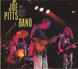 Joe Pitts Band "One Night Only"