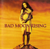 Bad Moon Rising "Blood"