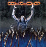 W.A.S.P. "The Neon God: Part 2 - The Demise"