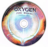 Oxygen : "Final Warning"