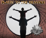Kings Of The Sun "Playin' To The Heavens"