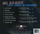 No Romeo "Lost Angel In Paradise"