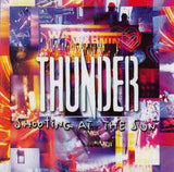 Thunder : "Shooting At The Sun"