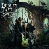 Dudley Taft "Guitar Kingdom"