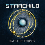 Starchild :"Battle Of Eternity"