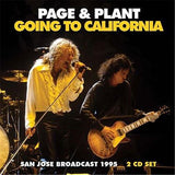 Jimmy Page, Robert Plant "Going To California: San Jose Broadcast 1995" 2 CD