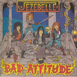 Jezebelle "Bad Attitude"