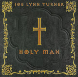 Joe Lynn Turner "Holy Man = ホーリー・マン" CD édition Japan with OBI