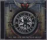 Beggars & Thieves "We Are The Brokenhearted"