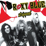 Roxy Blue "Stripped"