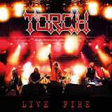 Torch : "Live Fire"